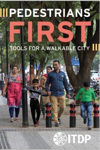 Los peatones primero: Herramientas para una ciudad caminable
