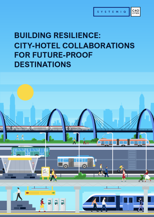 Building resilience city-hotel collaborations for future-proof destinations